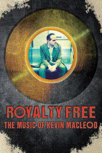 Royalty Free: The Music of Kevin MacLeod movie poster