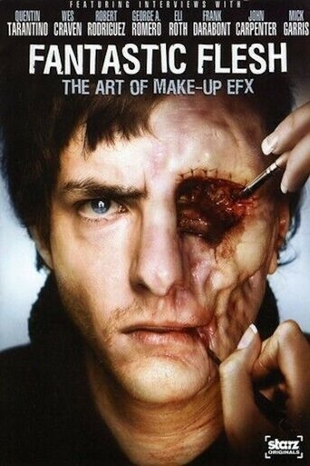 Fantastic Flesh: The Art of Make-Up EFX movie poster