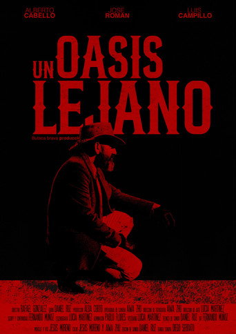 Un Oasis Lejano movie poster