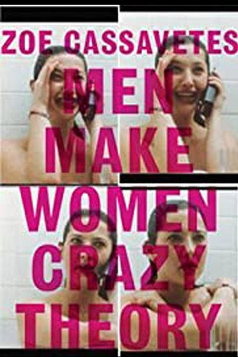 Men Make Women Crazy Theory movie poster