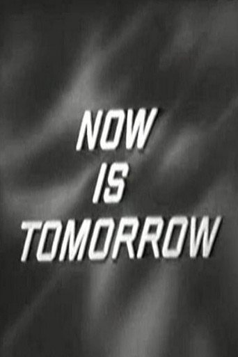 Now Is Tomorrow movie poster