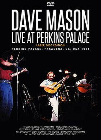 Dave Mason: Live at Perkins Palace movie poster