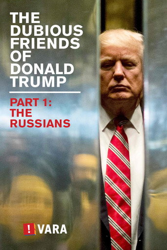 Zembla - The Dubious Friends of Donald Trump Part 1: The Russians movie poster