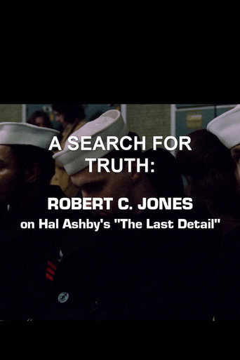 A Search For Truth: Robert C. Jones On Hal Ashby’s 'The Last Detail' movie poster