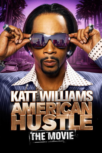 Katt Williams: American Hustle movie poster