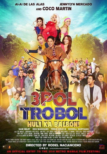3pol Trobol Huli Ka Balbon movie poster