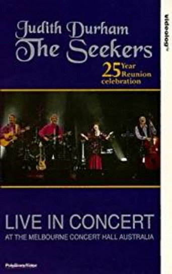 The Seekers 25 Year Reunion movie poster