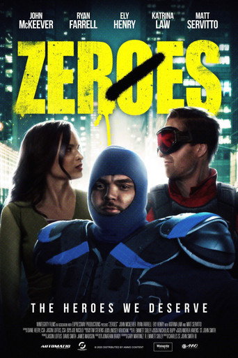 Zeroes movie poster