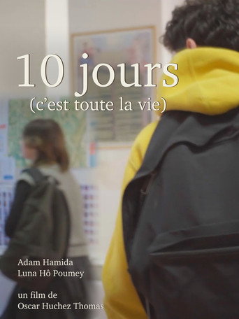 10 jours (c'est toute la vie) movie poster