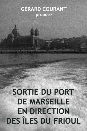 Sortie du port de Marseille en direction des îles du Frioul movie poster