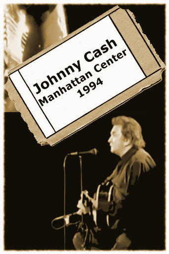 Johnny Cash - Manhattan Center movie poster