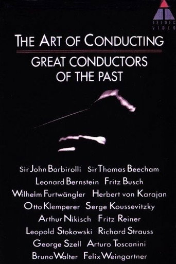 The Art of Conducting: Great Conductors of the Past movie poster