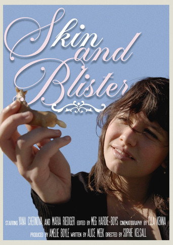 Skin and Blister movie poster