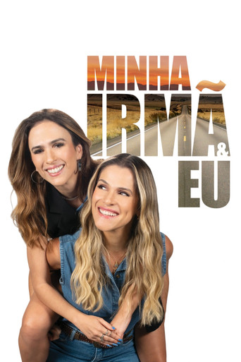 Minha Irmã e Eu movie poster