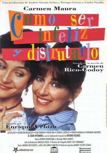 How to Be Miserable and Enjoy It movie poster