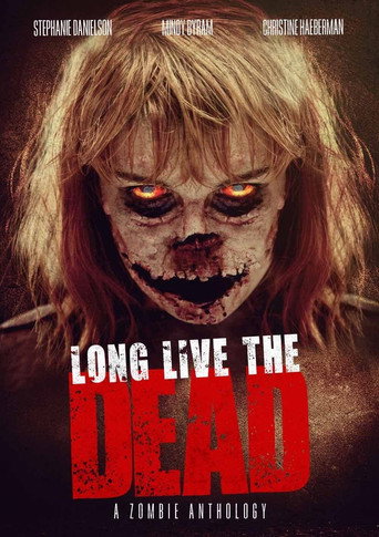Long Live the Dead movie poster