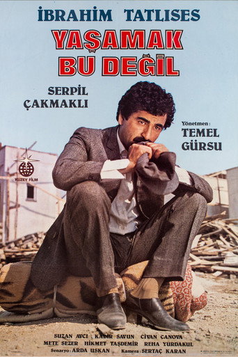 Yaşamak Bu Değil movie poster