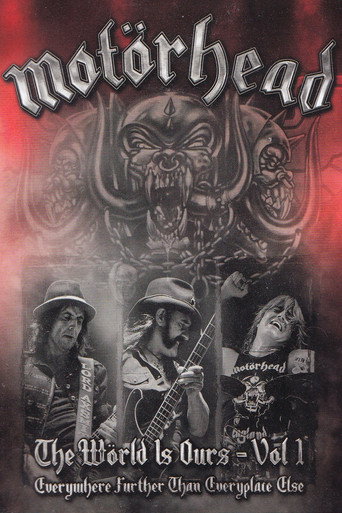 Motörhead: The Wörld Is Ours - Vol 1 "Everywhere Further Than Everyplace Else" movie poster