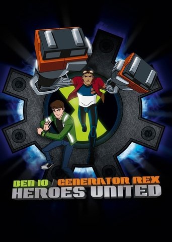 Ben 10 / Generator Rex: Heroes United movie poster