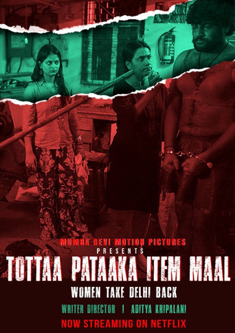 Tottaa Pataaka Item Maal movie poster
