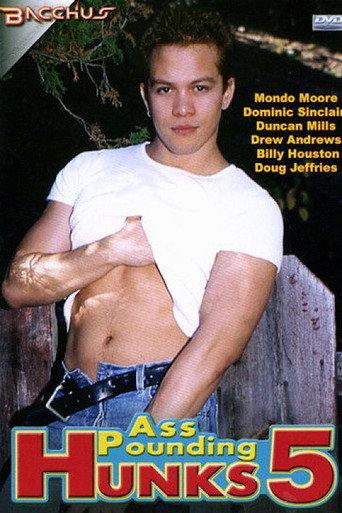 Ass Pounding Hunks 5 movie poster