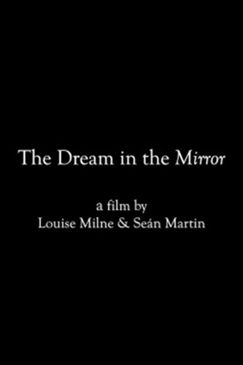 The Dream in the Mirror movie poster