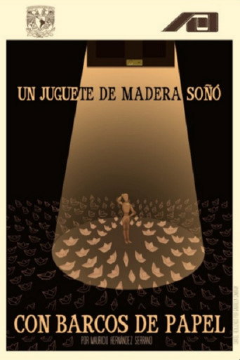 A Wooden Toy Dreamed of Paper Boats movie poster