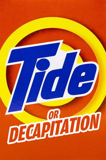 Tide Or Decapitation movie poster