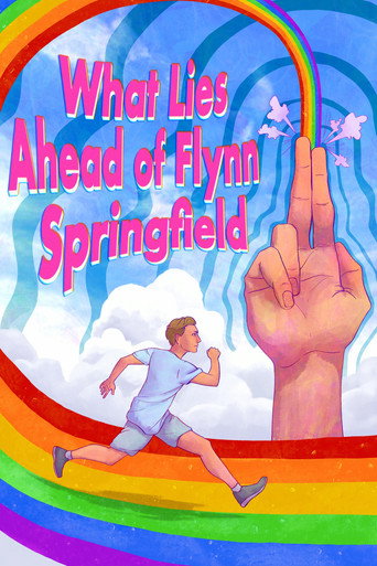 What Lies Ahead of Flynn Springfield movie poster
