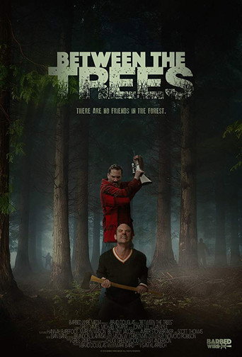 Between the Trees movie poster