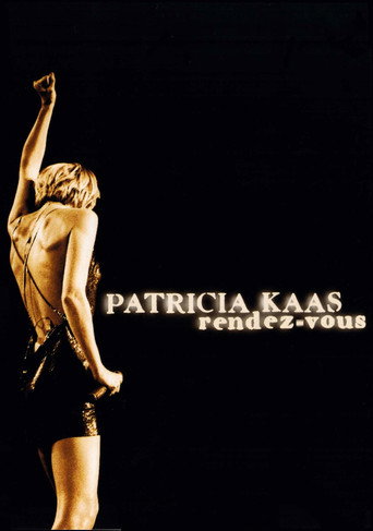 Patricia Kaas - Rendez-vous movie poster