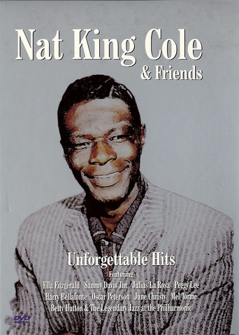Nat King Cole & Friends Unforgettable Hits movie poster