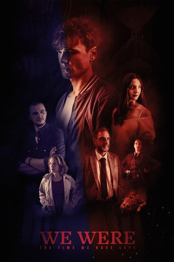 We Were: The Time we have left movie poster