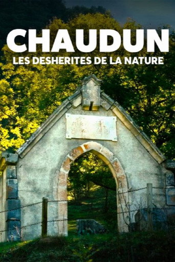 Chaudun, les déshérités de la nature movie poster