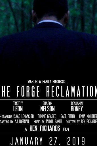The Forge Reclamation movie poster