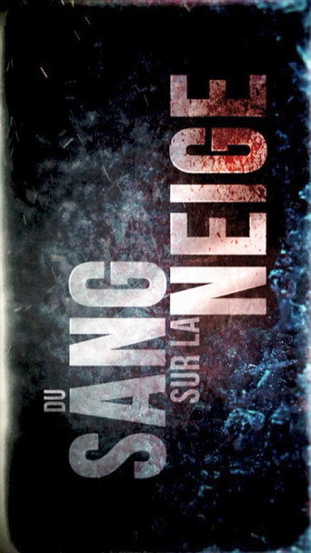 Du sang sur la neige movie poster