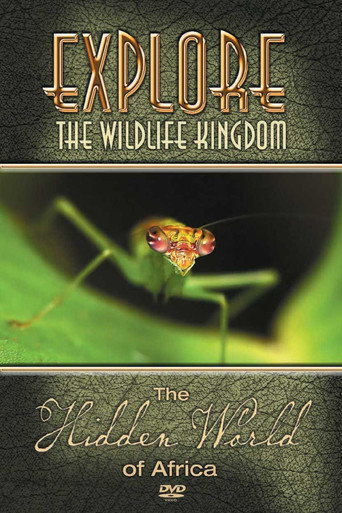 Explore the Wildlife Kingdom: The Hidden World of Africa movie poster