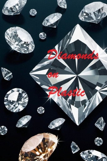 Diamonds on Plastic movie poster