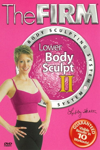 The Firm Body Sculpting System - Lower Body Sculpt II movie poster