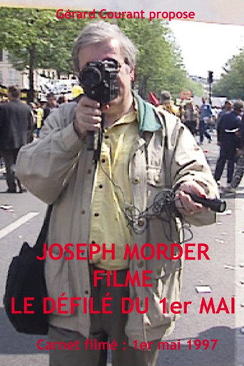 Joseph Morder filme le défilé du Premier Mai movie poster
