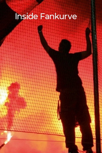 Inside fan curve - fans, ultras, hooligans movie poster