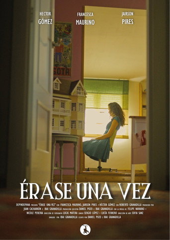 Érase Una Vez movie poster