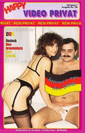 Happy Video Privat 30: Intimes aus der DDR movie poster