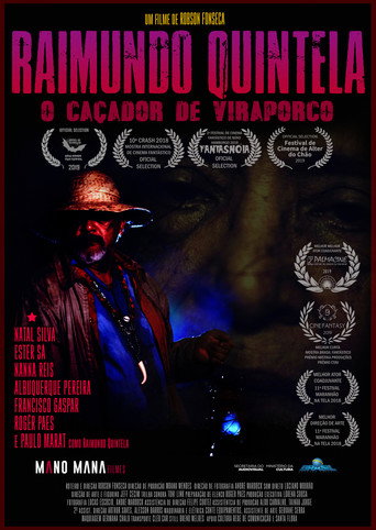 Raimundo Quintela: O Caçador de Vira-Porco movie poster