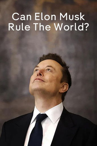 Can Elon Musk Rule the World? movie poster