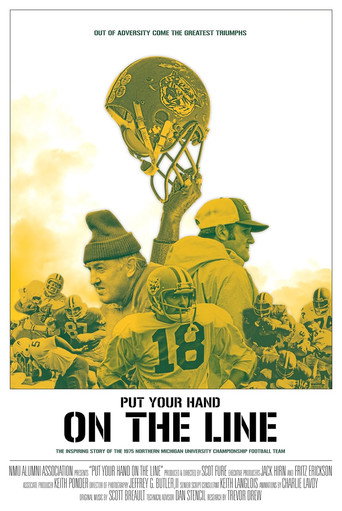Put Your Hand On The Line movie poster
