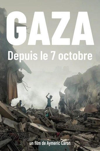 Gaza, Since October 7 movie poster