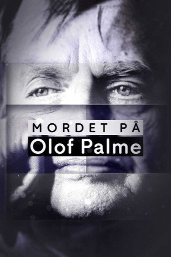 Mordet på Olof Palme movie poster