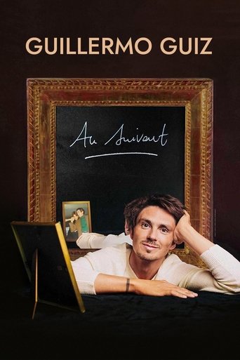 Guillermo Guiz : Au suivant movie poster