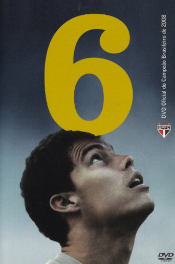 Hexa: Official 2008 Brazilian Champions movie poster
